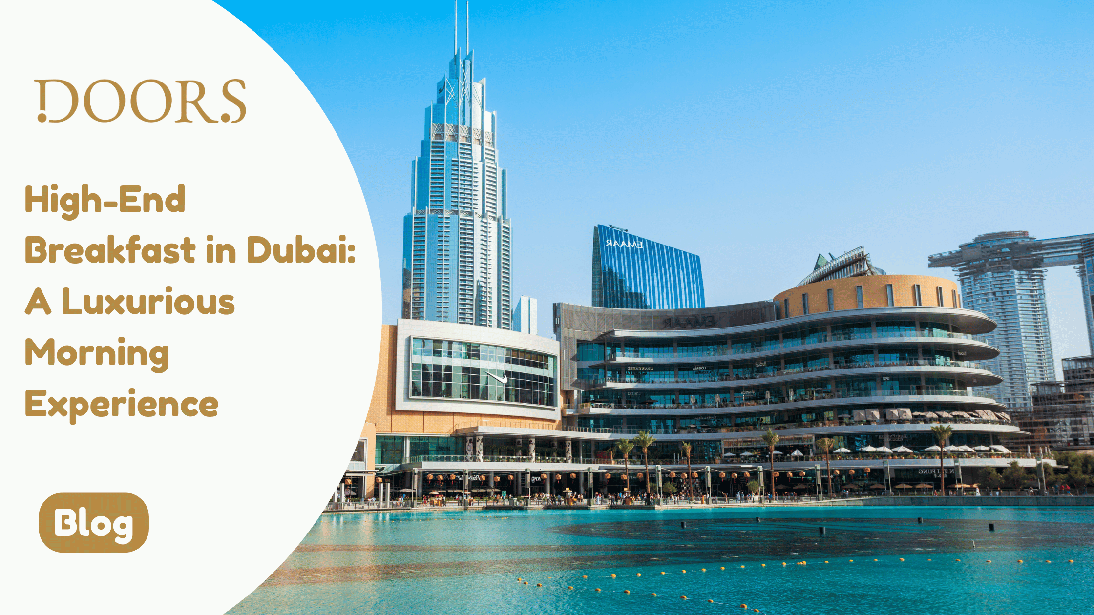High-End Breakfast in Dubai: A Luxurious Morning Experience