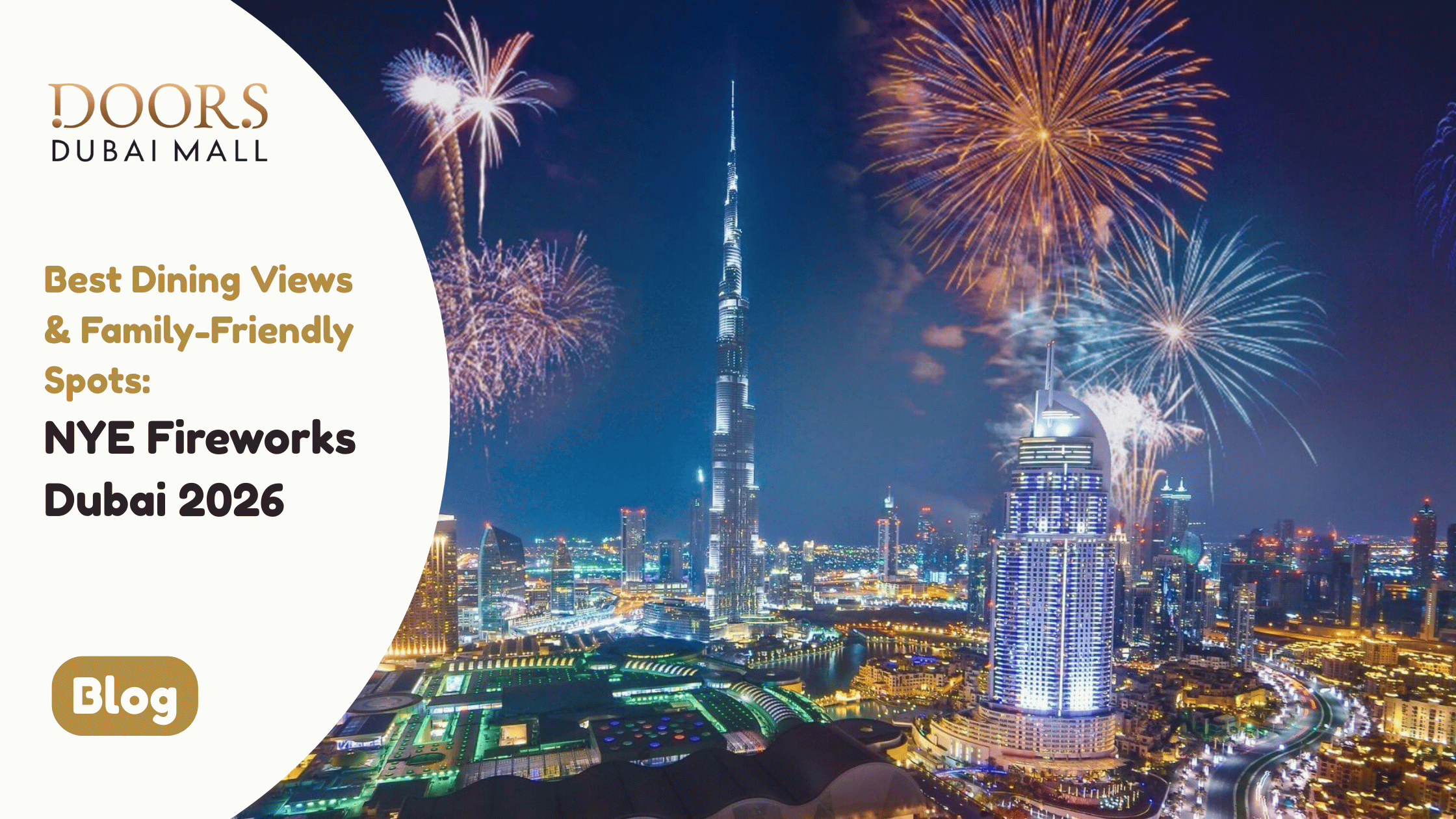 NYE Fireworks Dubai 2026 — Best Dining Views & Family-Friendly Spots