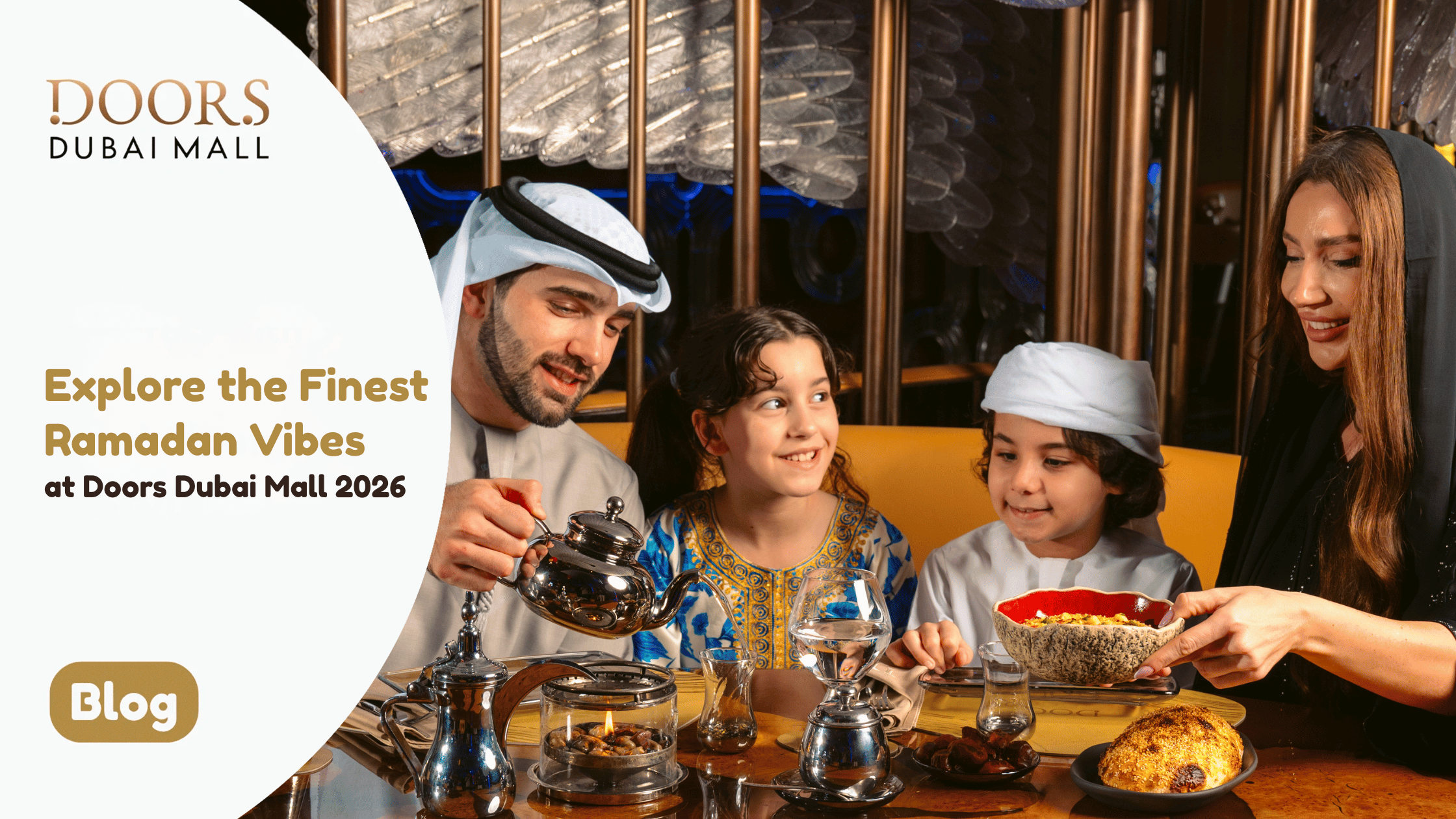 Explore the Finest Ramadan Vibes at Doors Dubai Mall 2026