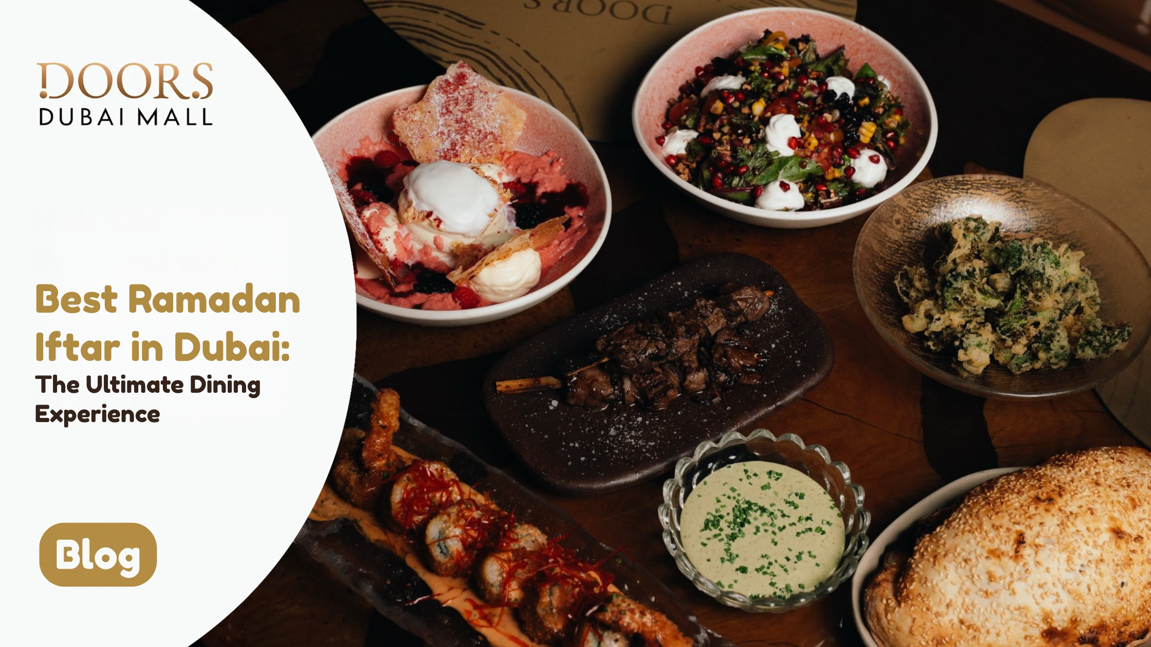 Best Ramadan Iftar in Dubai the Ultimate Dining Experience of Tradition, Flavor, and Festive Warmth